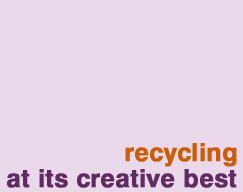 Recycling at its best
